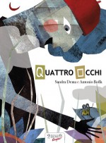 QUATTRO OCCHI